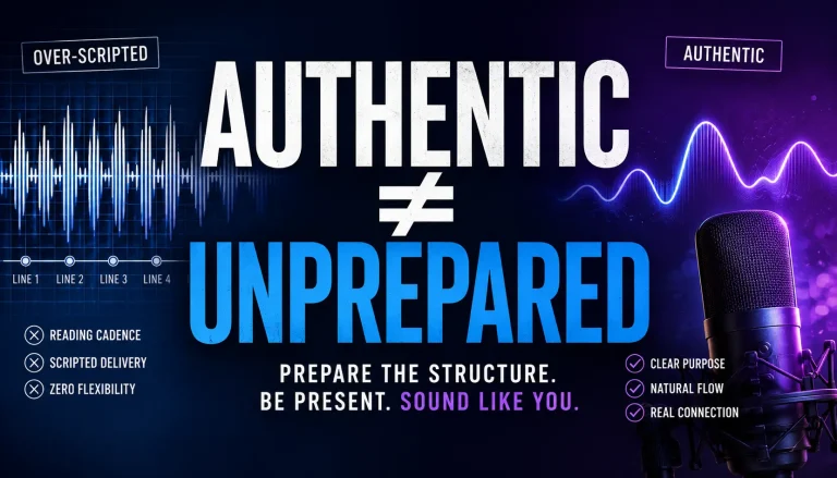 Featured graphic illustrating that authentic podcast delivery still requires preparation.