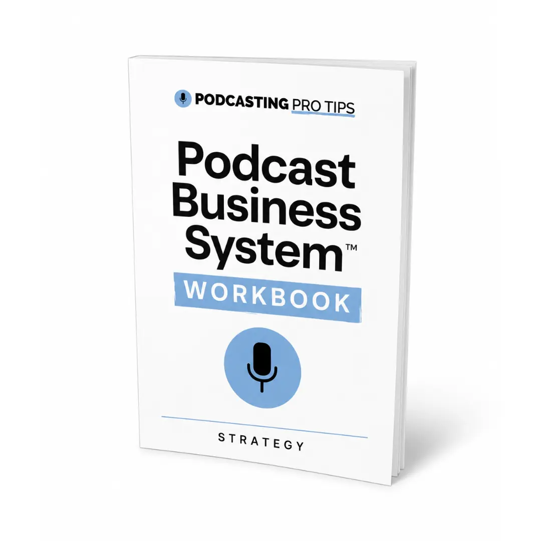 Podcast Business System Workbook Mockup