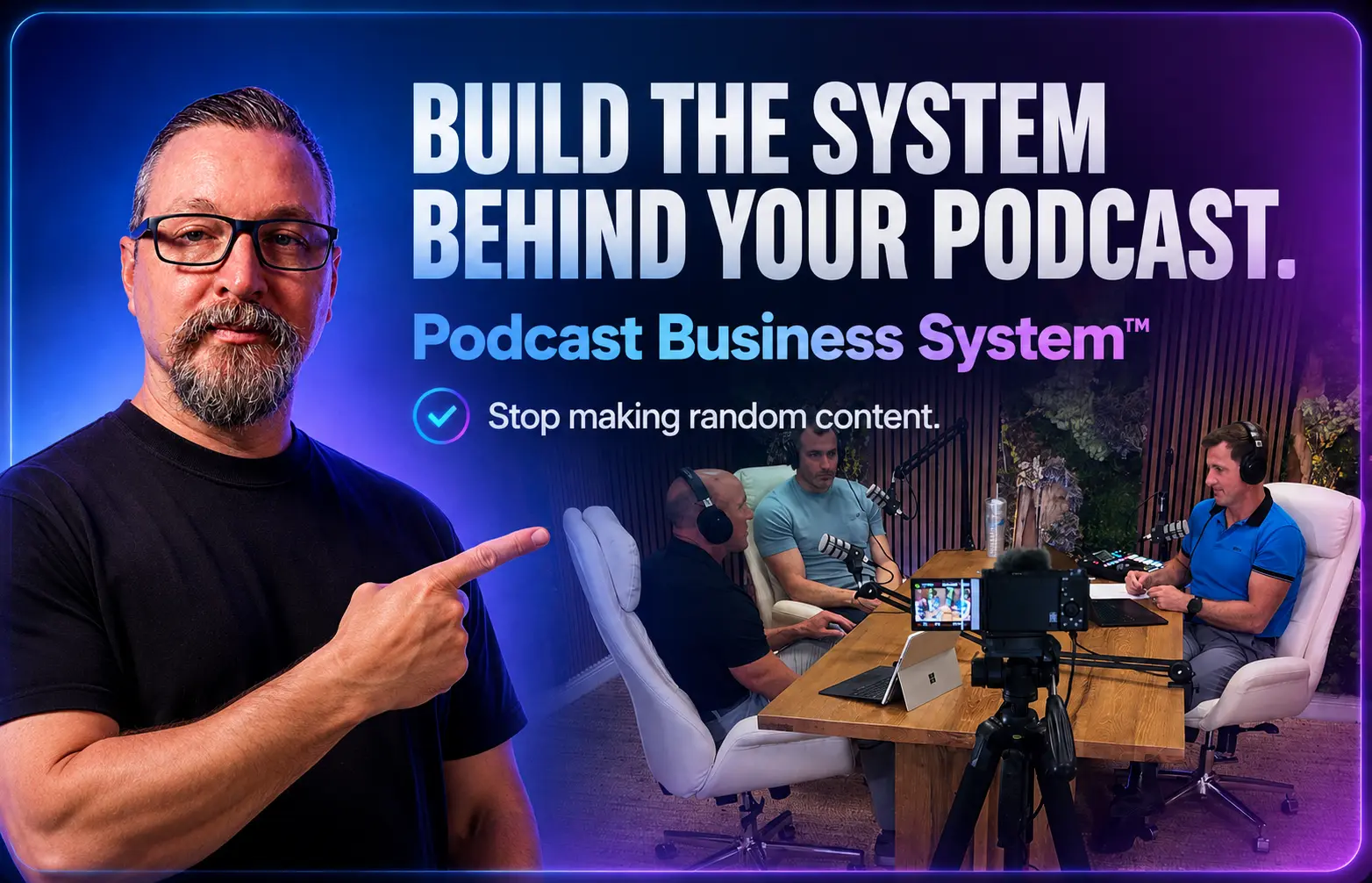 Landscape CTA graphic for the Podcast Business System featuring Travis Dempsey pointing toward a podcast studio session with the headline “Build the system behind your podcast.